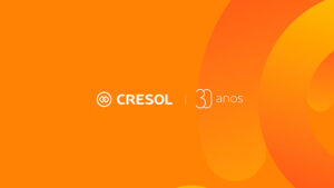 Cresol completa 30 anos e celebra crescimento sustentável