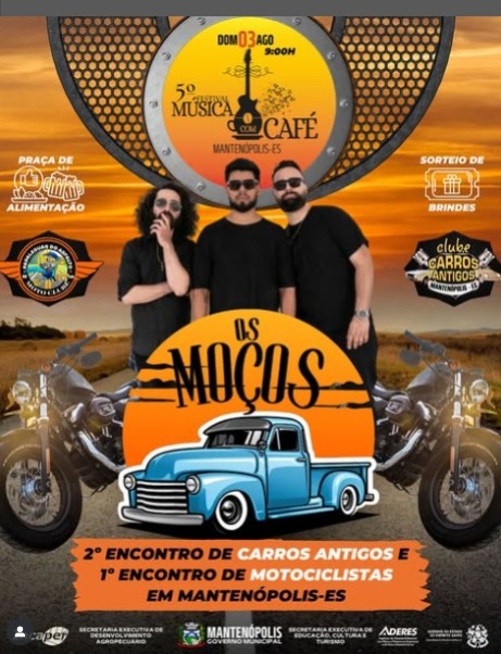 Mantenópolis recebe o 2º Encontro de Carros Antigos e o 1º Encontro de Motociclistas com muito Rock e Café!